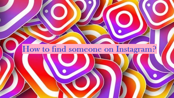 Find some on Instagram ways